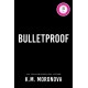 Bulletproof: An Enemies to Lovers Military Romance Set in the Dark Forces World