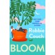 Bloom: A Novel