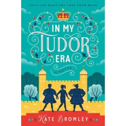 In My Tudor Era