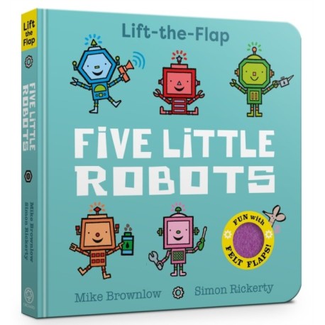 Five Little Robots: Lift-the-Flap