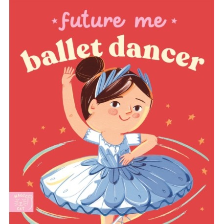 Future Me: Ballet Dancer