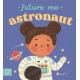 Future Me: Astronaut