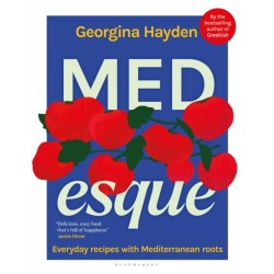 MEDesque: Everyday Recipes with Mediterranean Roots