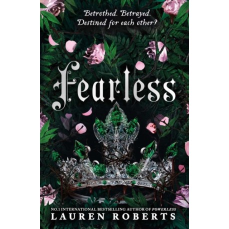 Fearless: The epic finale to the trilogy that's taken the world by storm!