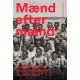 Mænd efter mænd: Homoseksuelle skæbnefortællinger 1870-1920
