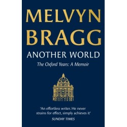 Another World: The Oxford Years