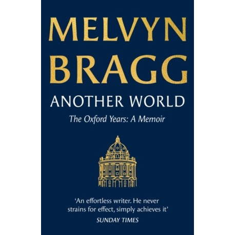 Another World: The Oxford Years