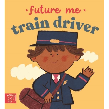 Future Me: Train Driver