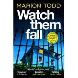 Watch Them Fall: A must-read Scottish police procedural from one of tartan noir's greatest