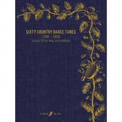 Sixty Country Dance Tunes 1786-1800