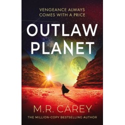 Outlaw Planet: Winner of the Philip K. Dick Award - the wild, exhilarating SF adventure