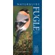 Naturguide Fugle: En unik fotoguide til fuglene i Danmark og Europa
