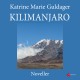 Kilimanjaro: Noveller