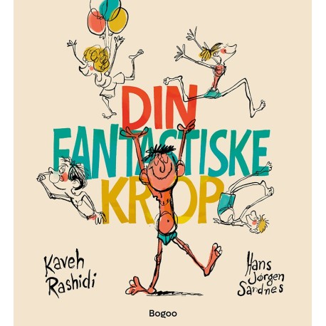 Din fantastiske krop