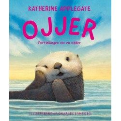 Ojjer: Fortællingen om en odder