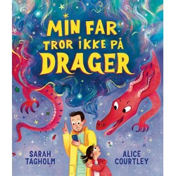 Min far tror ikke på drager