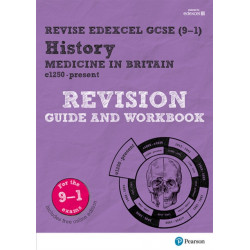 Pearson REVISE Edexcel GCSE History Medicine in Britain Revision Guide and Workbook incl. online revision and quizzes - for 2026, 2027 exams: Edexcel