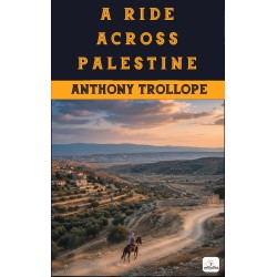 A Ride Across Palestine: (Illustrated)