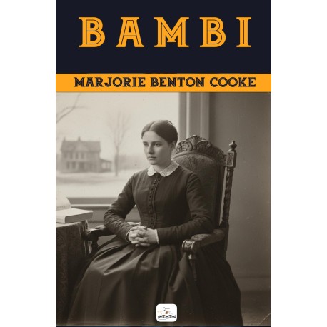 Bambi: (Illustrated)