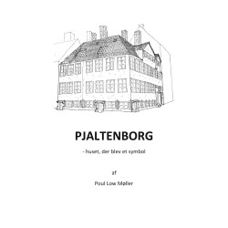 Pjaltenborg: huset der blev et symbol