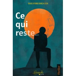 Ce qui reste...