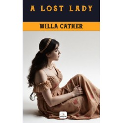 A Lost Lady: (Illustrated)