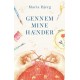 Gennem mine hænder
