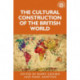 The Cultural Construction of the British World