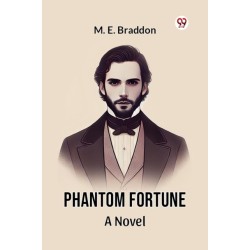 Phantom Fortune a Novel