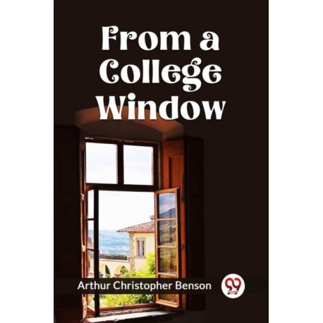 FROM A COLLEGE WINDOW (Edition2023)