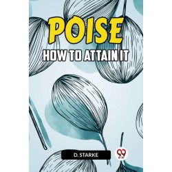 POISEHOW TO ATTAIN IT (Edition2023)