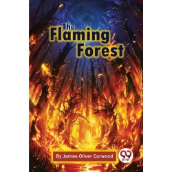 The Flaming Forest