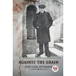 Against the Grain