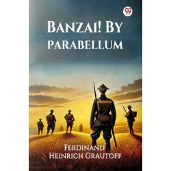 Banzai! By Parabellum (Edition1)