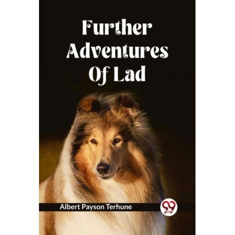 Further Adventures Of Lad