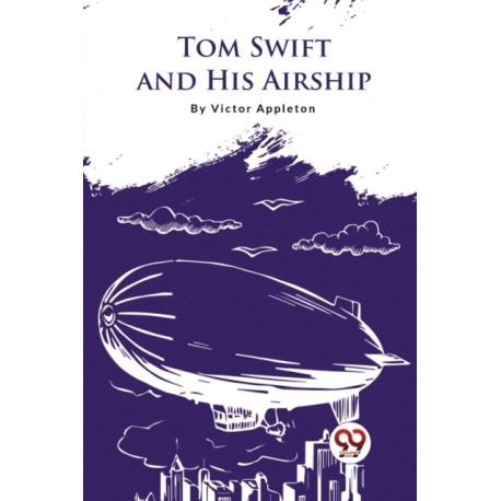 Tom Swift and His Airship