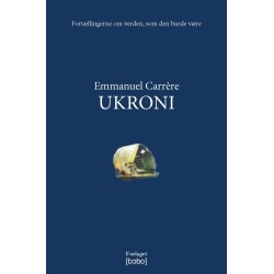 Ukroni: Fortællingerne om verden, som den burde være