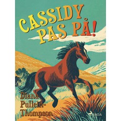 Cassidy. Pas på!