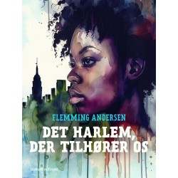 Det Harlem, der tilhører os