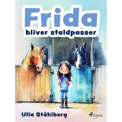 Frida bliver staldpasser