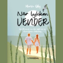 Når lykken vender: Når det menneske man elsker højest, viser sig at være djævlen i forklædning