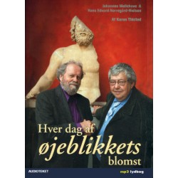Hver dag af øjeblikkets blomst