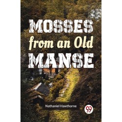 Mosses From An Old Manse
