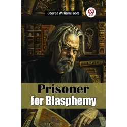 Prisoner for Blasphemy