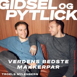 Gidsel og Pytlick: Verdens bedste makkerpar