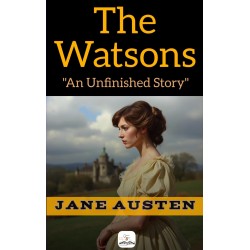 The Watsons: (Illustrated)