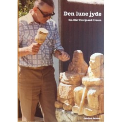 Den lune jyde: om Olaf Overgaard Ovesen