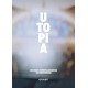 Utopia: Om unges forestillingsevne og fremtidshåb