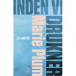 Inden vi drukner: Et nødråb
