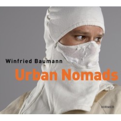 Urban Nomads: Winfried Baumann